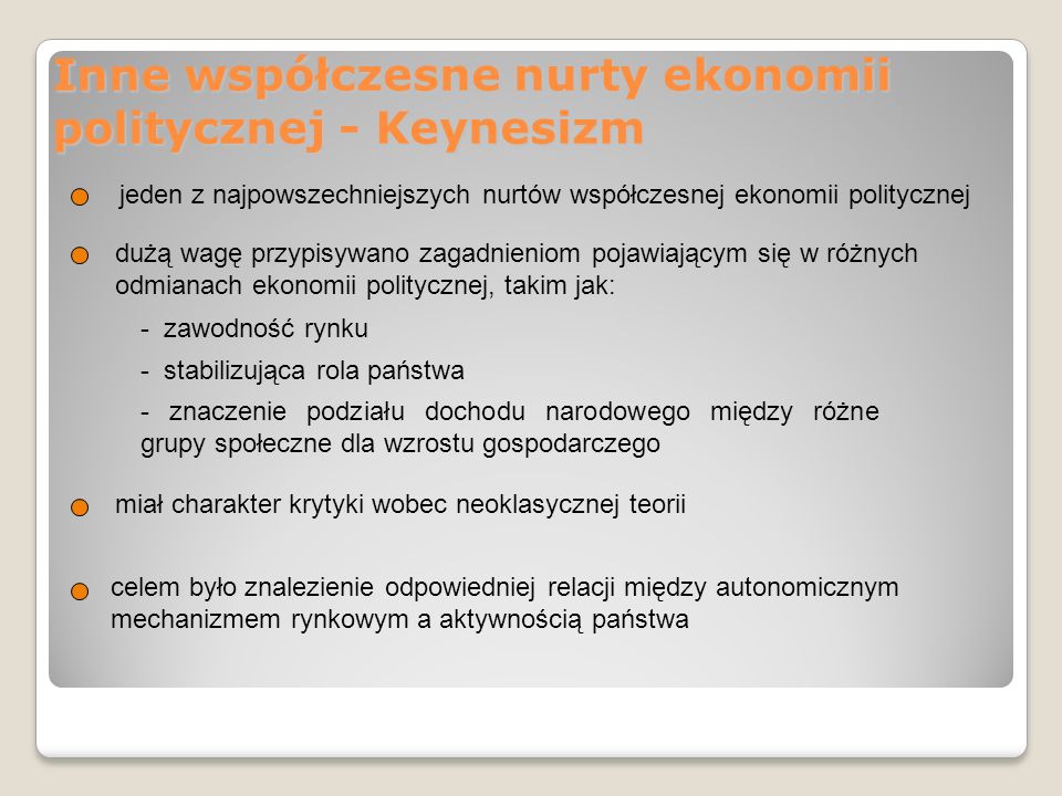 Inne współczesne nurty ekonomii politycznej - Keynesizm