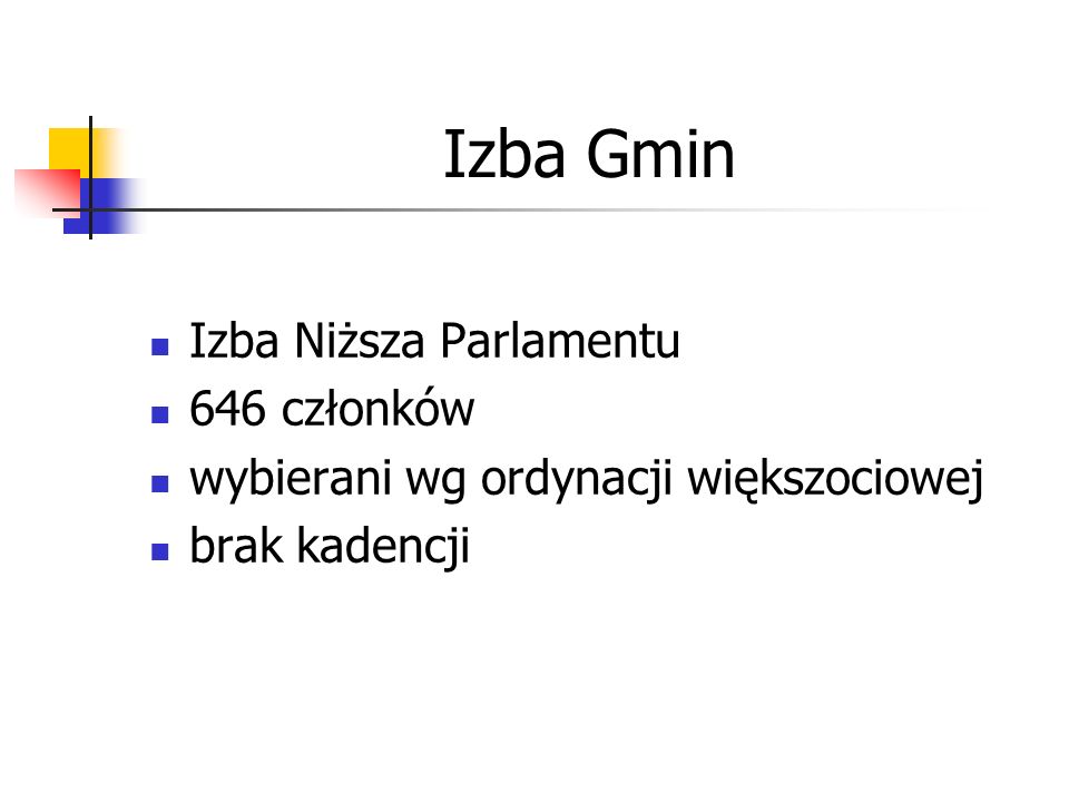 Izba Gmin Izba Niższa Parlamentu 646 członków