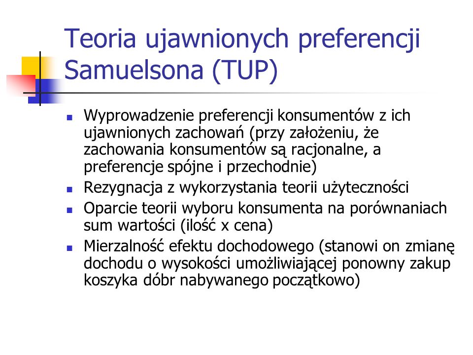 Teoria ujawnionych preferencji Samuelsona (TUP)