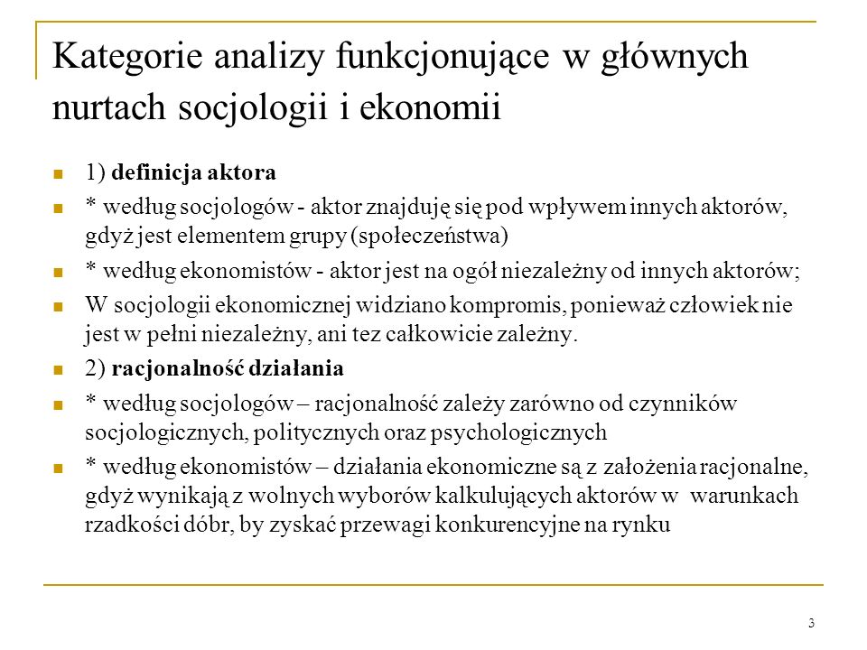 Kategorie analizy funkcjonujące w głównych nurtach socjologii i ekonomii