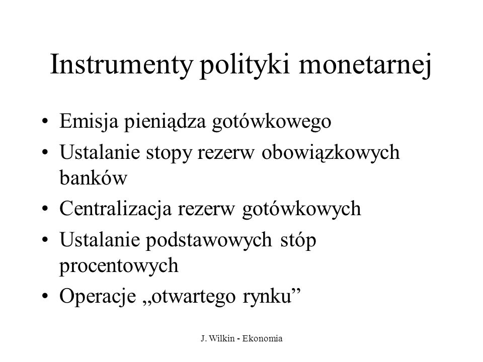 Instrumenty polityki monetarnej