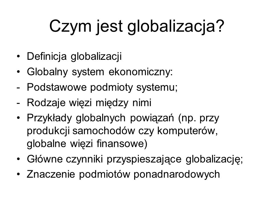 Czym jest globalizacja