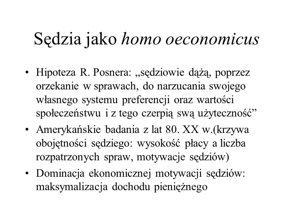 Sędzia jako homo oeconomicus