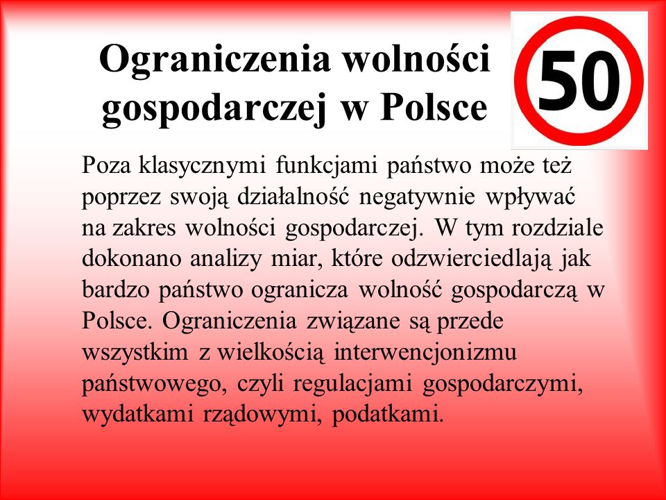 Ograniczenia wolności gospodarczej w Polsce