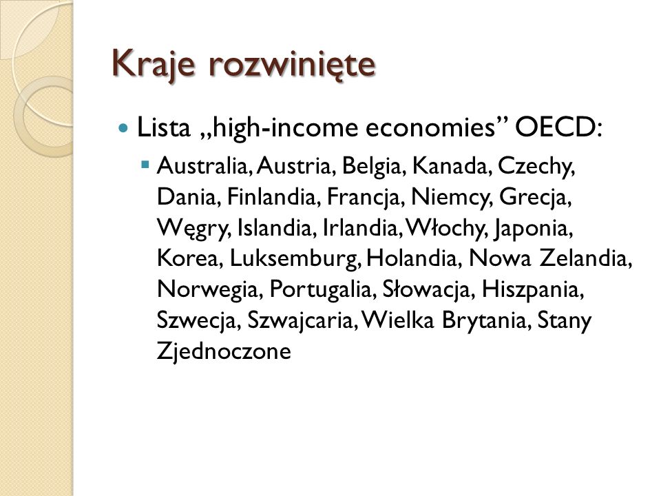 Kraje rozwinięte Lista „high-income economies OECD: