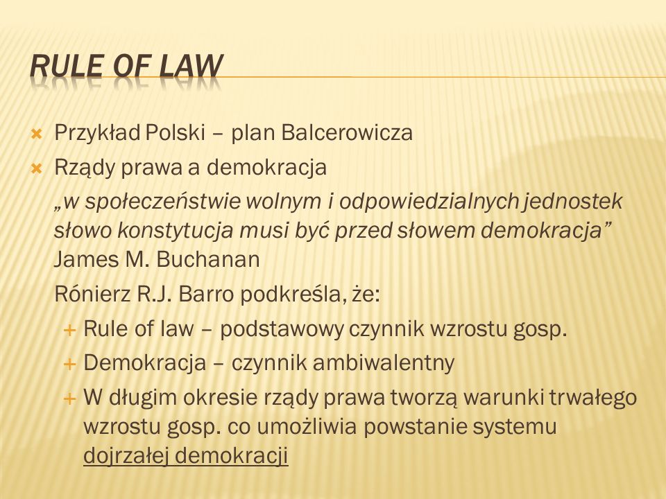 Rule of law Przykład Polski – plan Balcerowicza