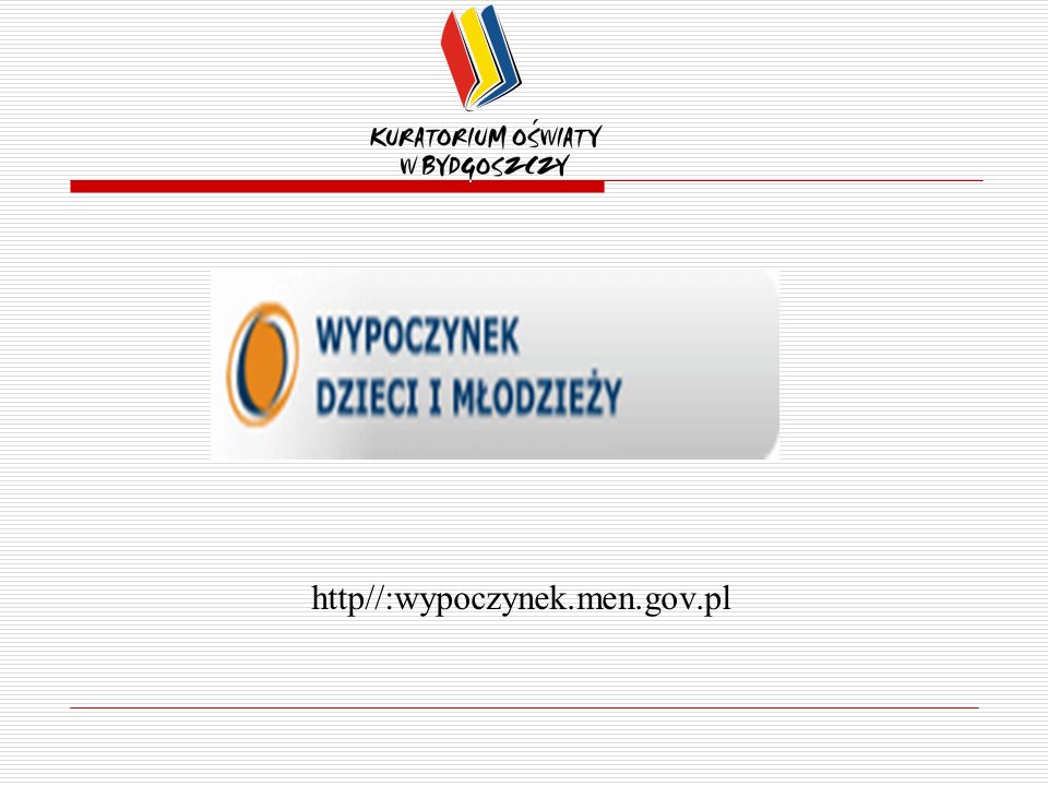 http//:wypoczynek.men.gov.pl
