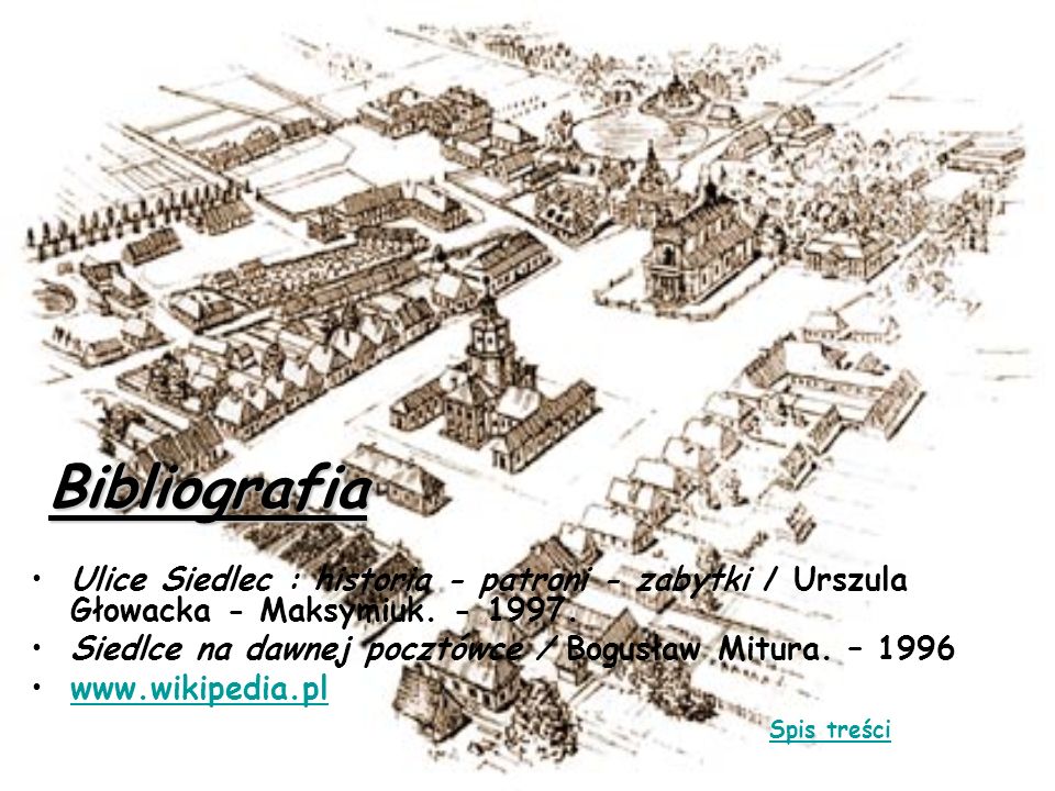 Bibliografia Ulice Siedlec : historia - patroni - zabytki / Urszula Głowacka - Maksymiuk