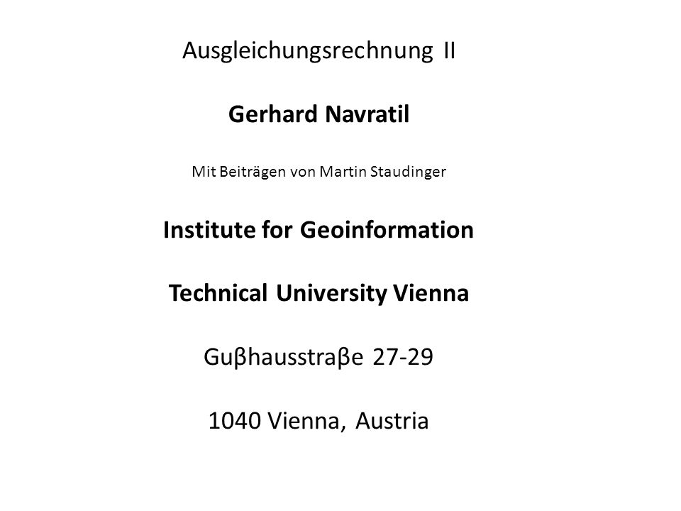 Institute for Geoinformation Technical University Vienna