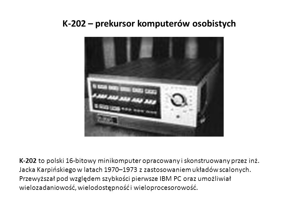 K-202 – prekursor komputerów osobistych