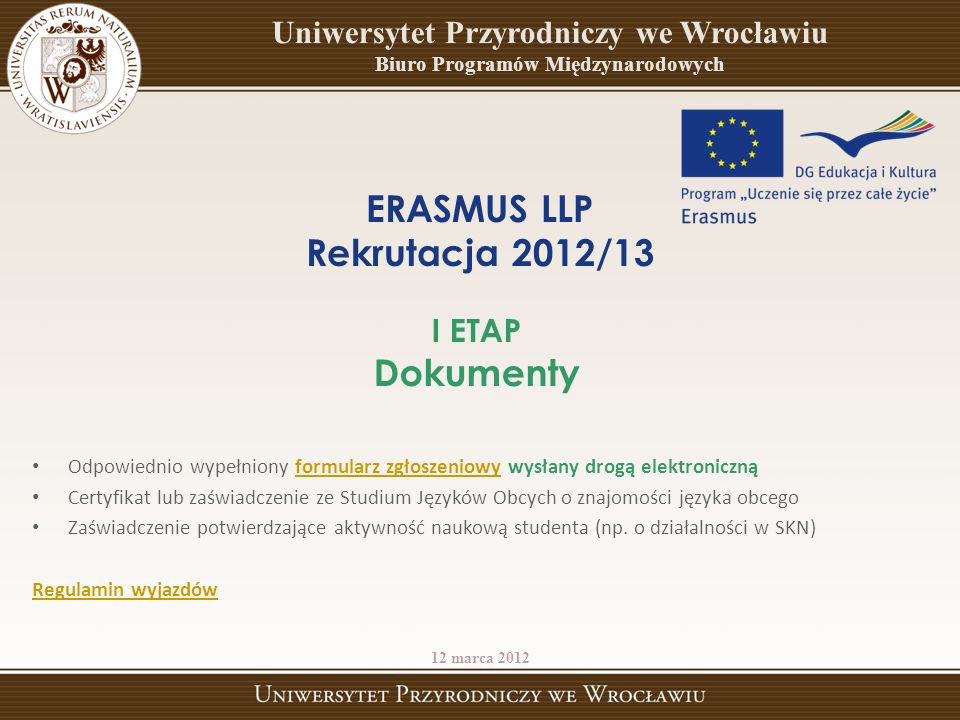 ERASMUS LLP Rekrutacja 2012/13 Dokumenty