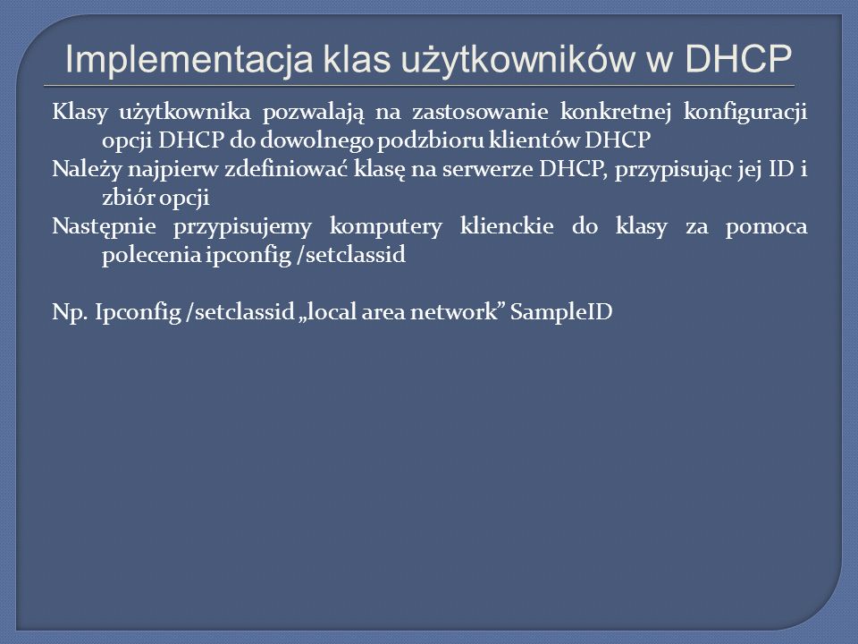 Implementacja klas użytkowników w DHCP