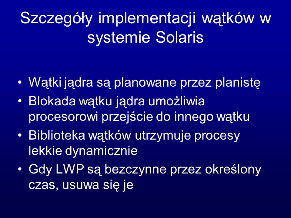 Szczegóły implementacji wątków w systemie Solaris