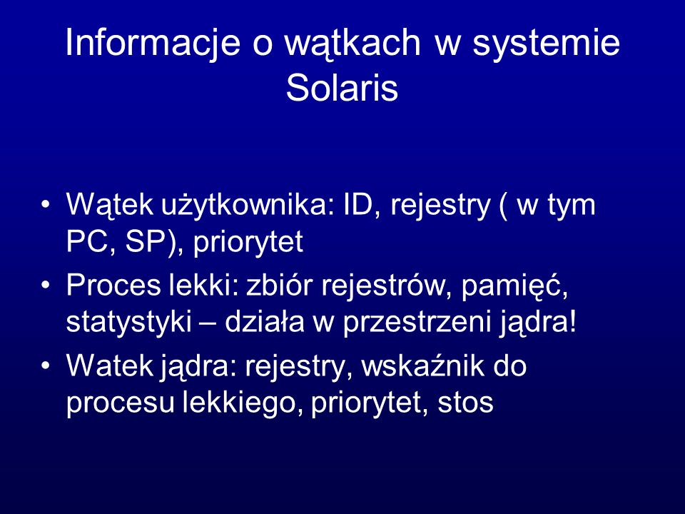 Informacje o wątkach w systemie Solaris