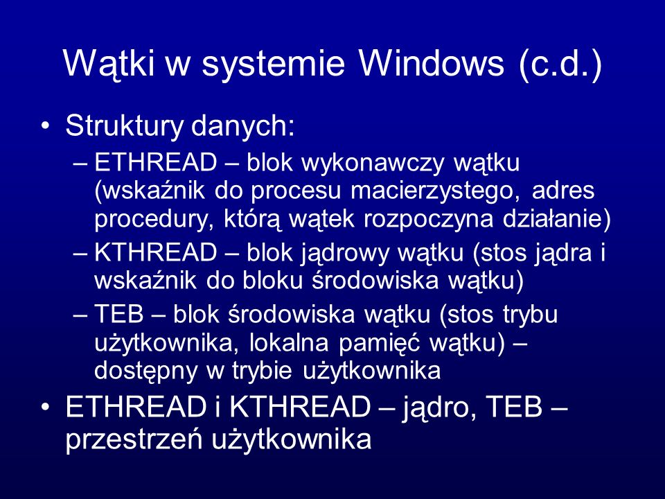 Wątki w systemie Windows (c.d.)