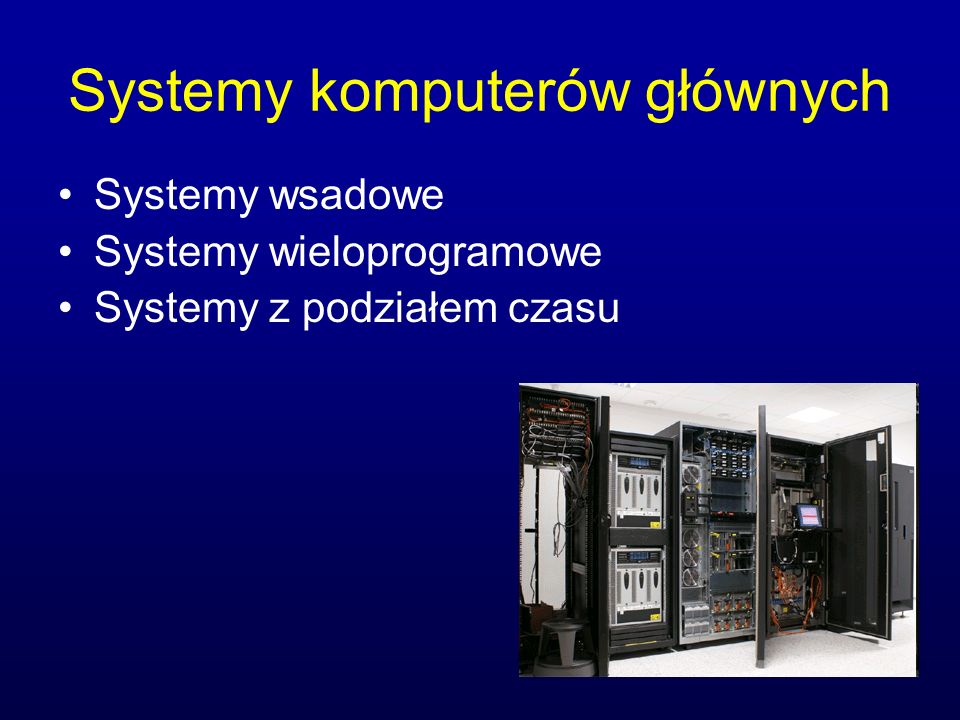 Systemy komputerów głównych