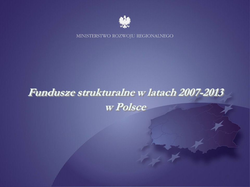 Fundusze strukturalne w latach w Polsce