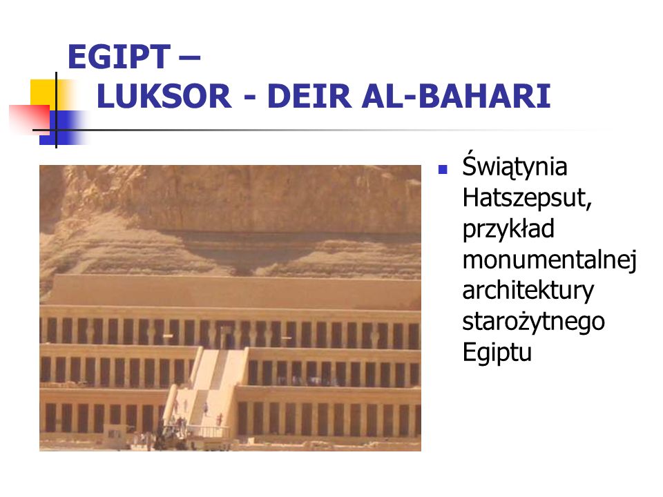 EGIPT – LUKSOR - DEIR AL-BAHARI