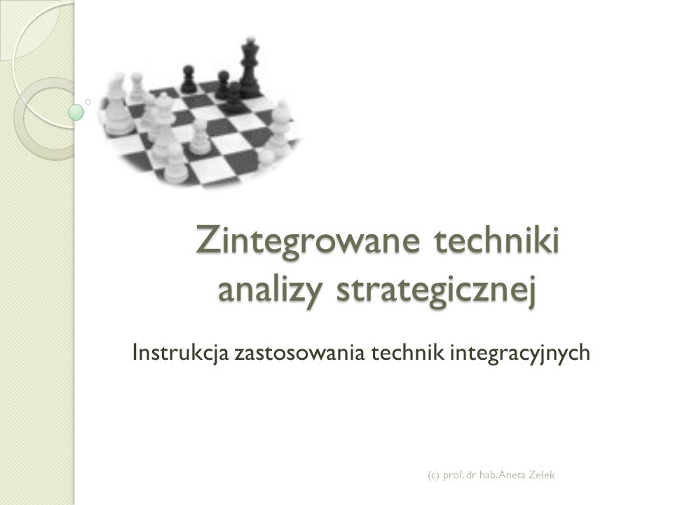 Zintegrowane techniki analizy strategicznej