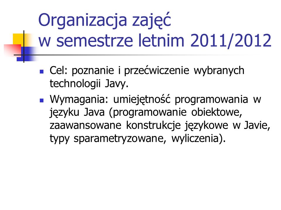 Organizacja zajęć w semestrze letnim 2011/2012