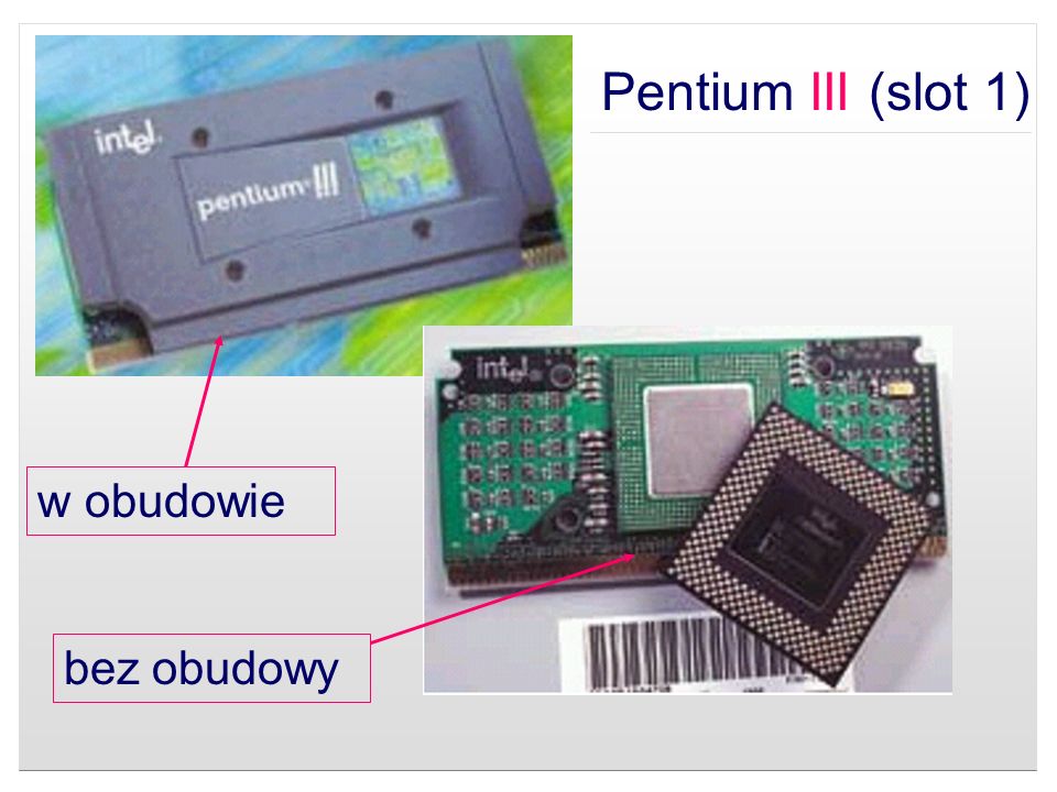 Pentium III (slot 1) w obudowie bez obudowy