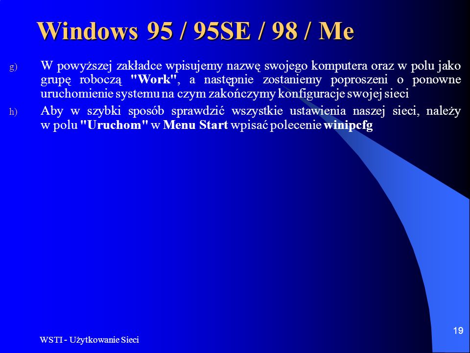 Windows 95 / 95SE / 98 / Me