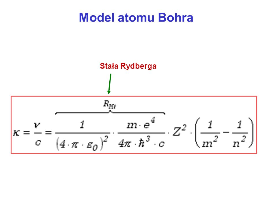 Model atomu Bohra Stała Rydberga