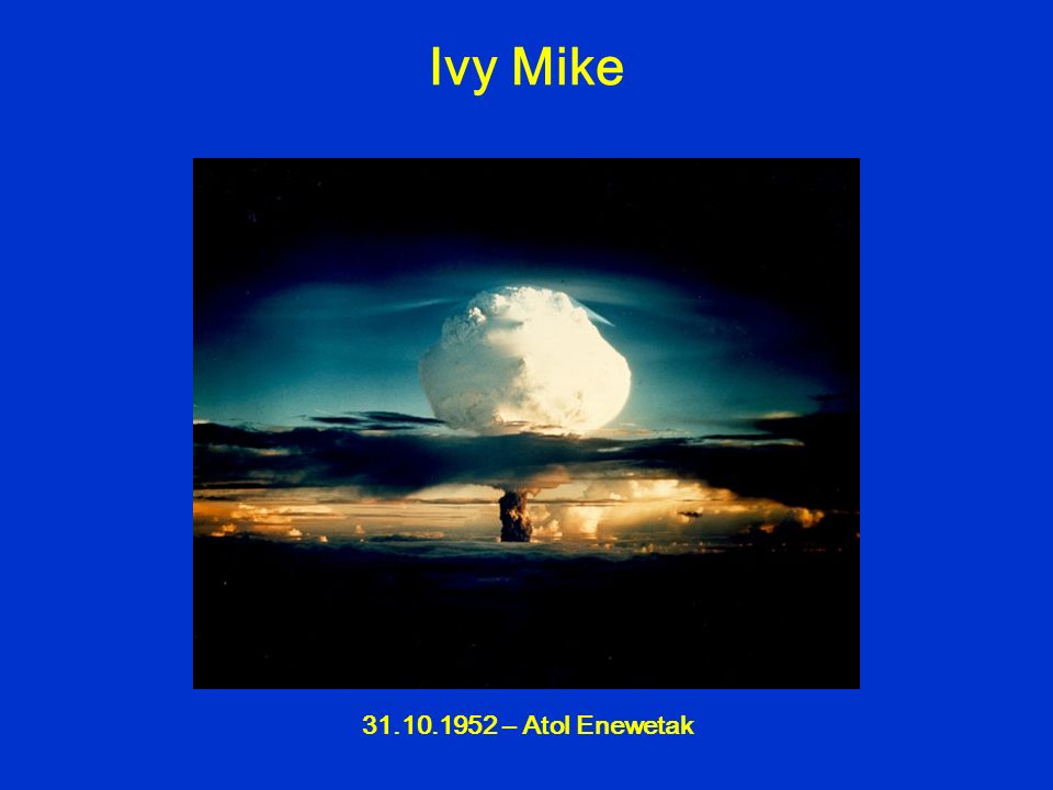 Ivy Mike – Atol Enewetak