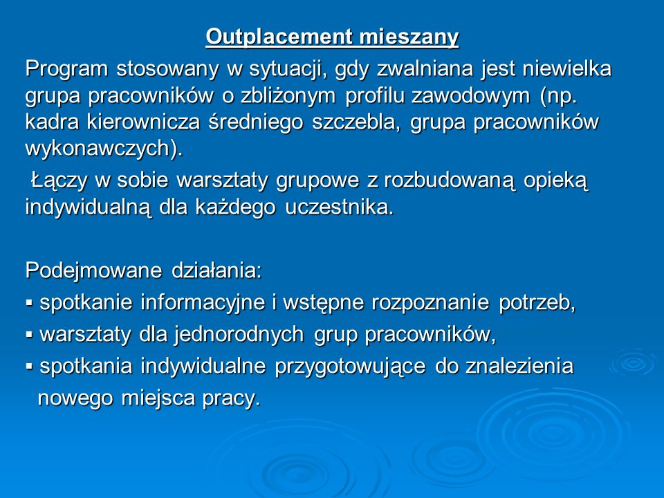 Outplacement mieszany