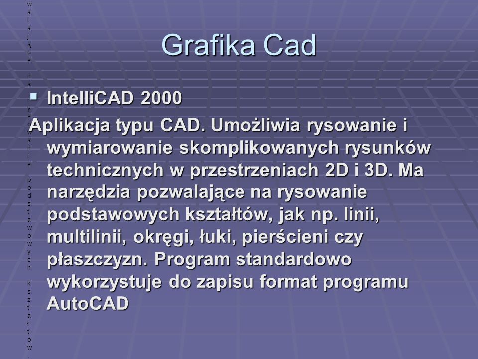 Grafika Cad IntelliCAD 2000