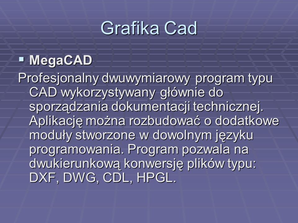 Grafika Cad MegaCAD.