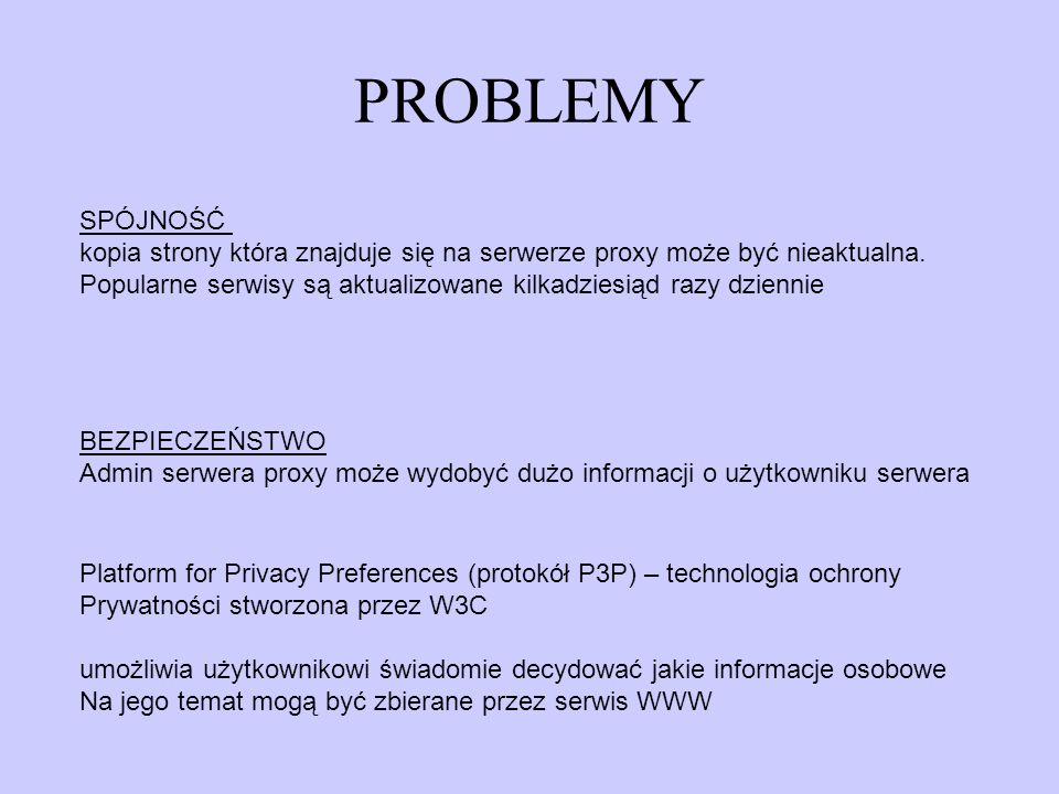 PROBLEMY SPÓJNOŚĆ. kopia strony która znajduje się na serwerze proxy może być nieaktualna.