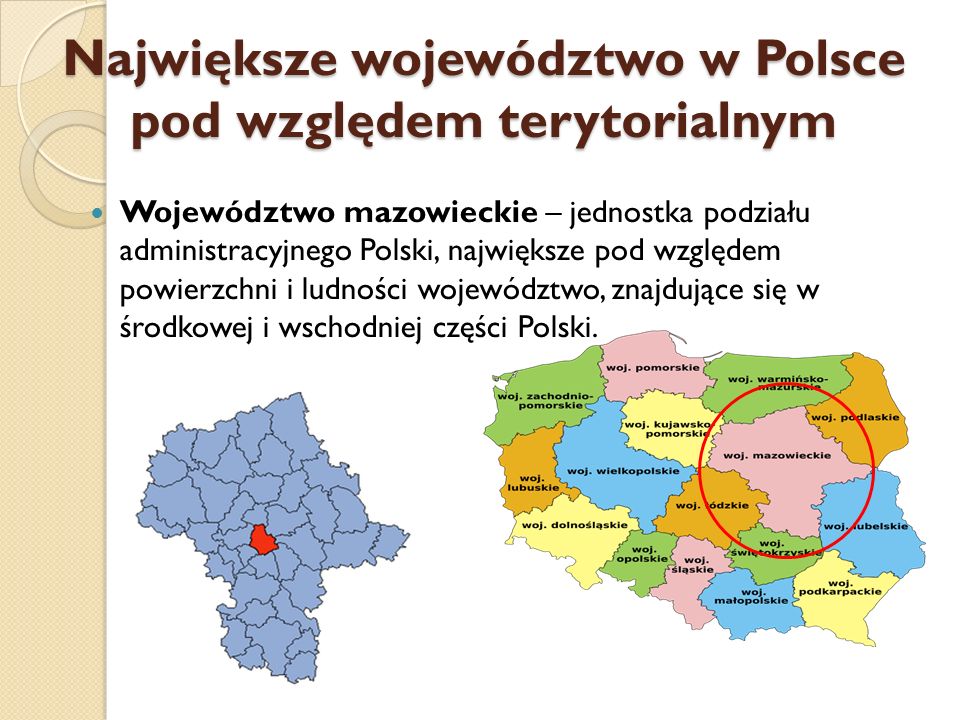 Największe województwo w Polsce pod względem terytorialnym