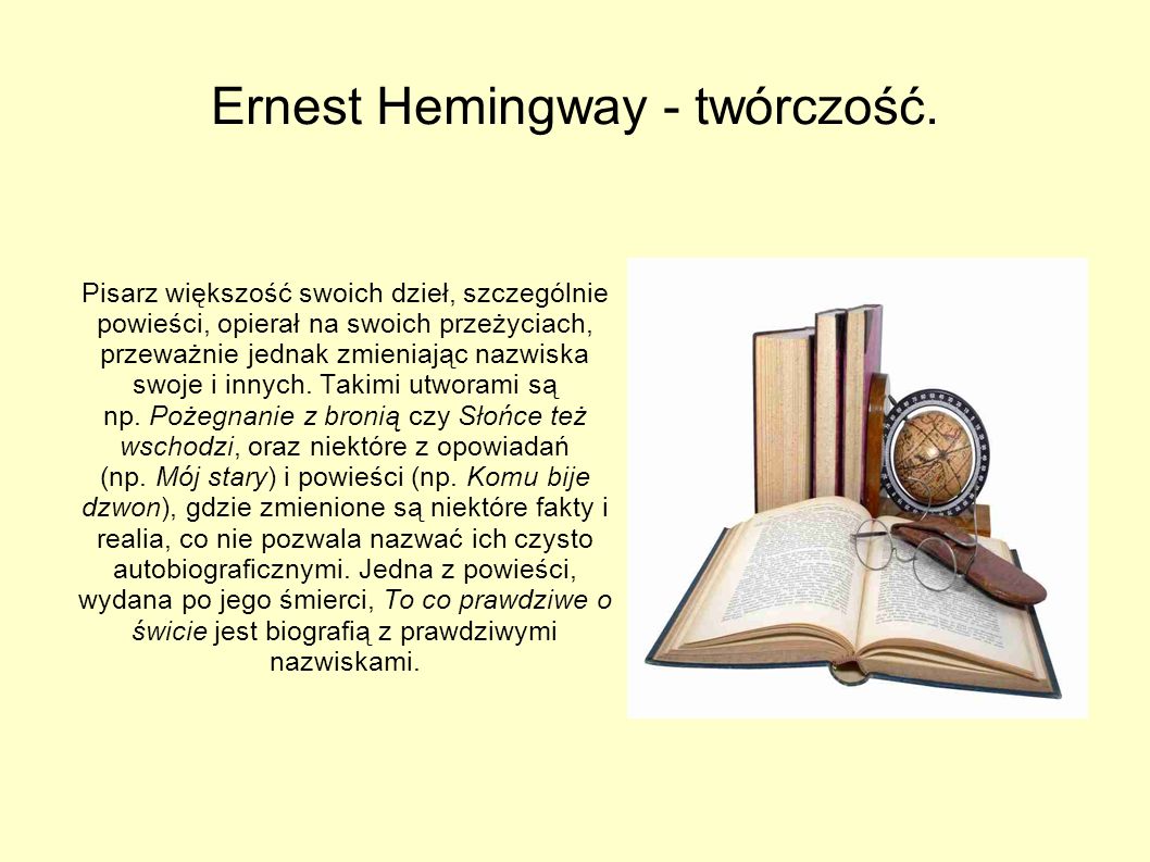 Ernest Hemingway - twórczość.