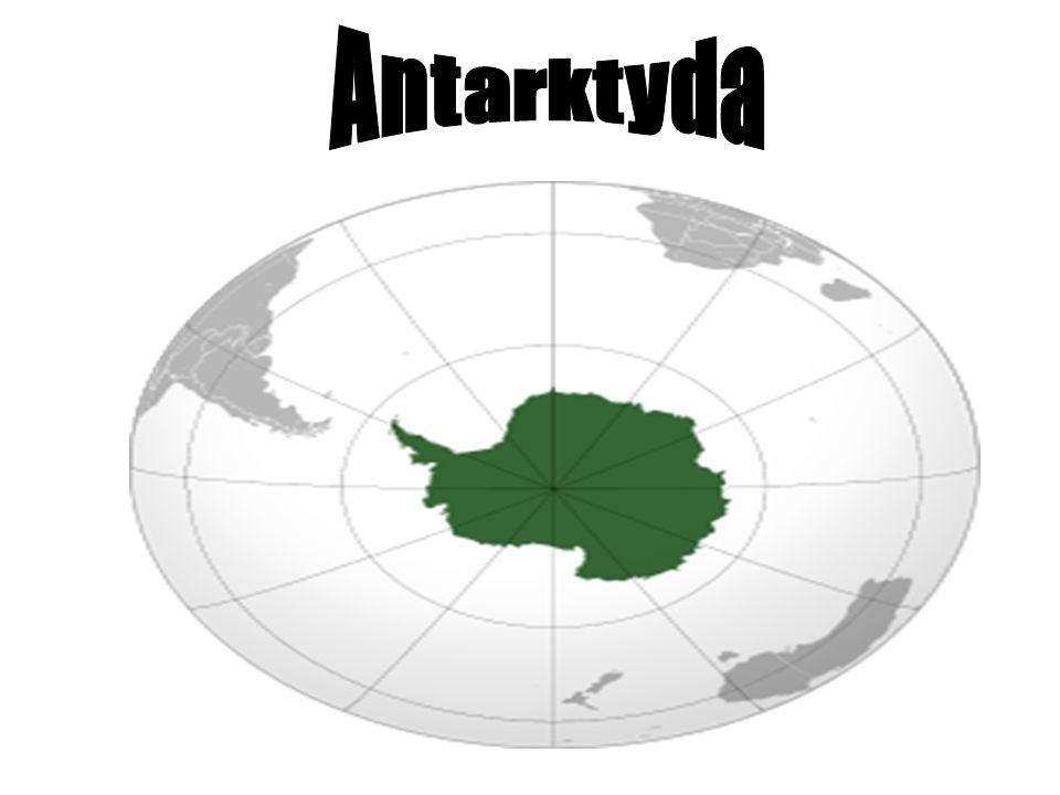 . Antarktyda .
