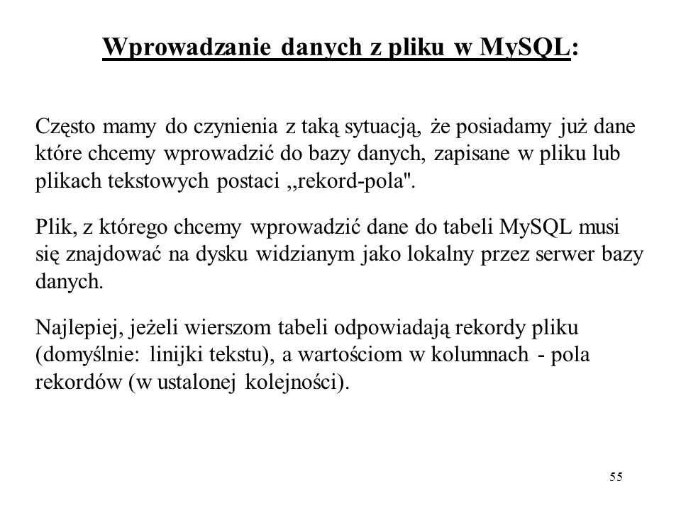 Wprowadzanie danych z pliku w MySQL:
