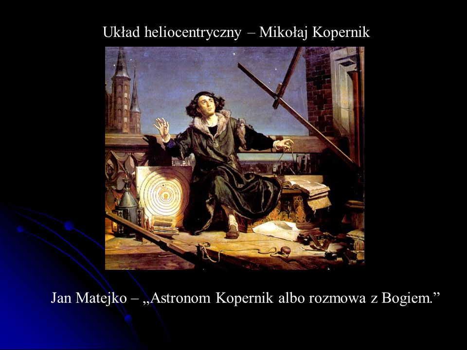 Układ heliocentryczny – Mikołaj Kopernik
