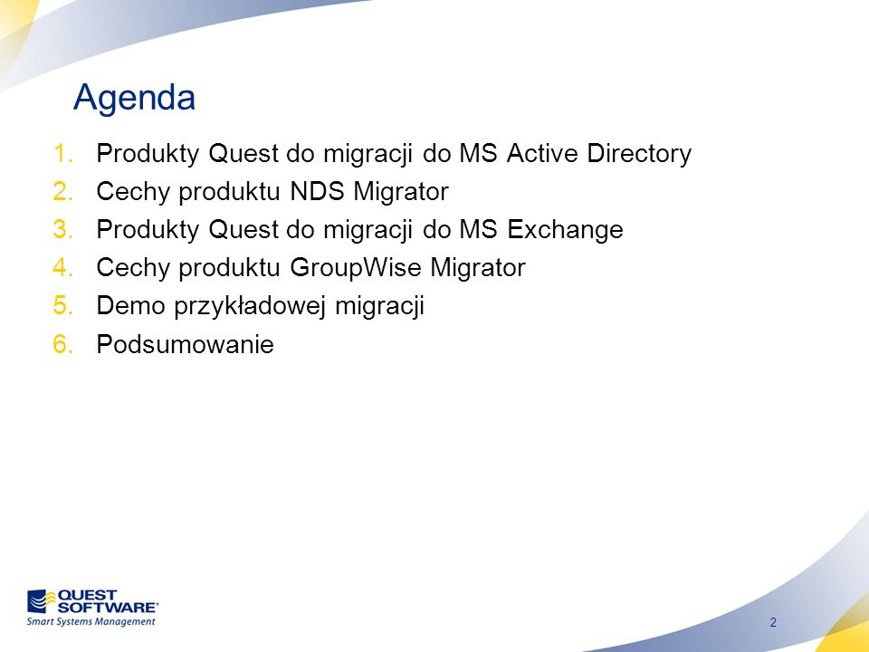 Agenda Produkty Quest do migracji do MS Active Directory