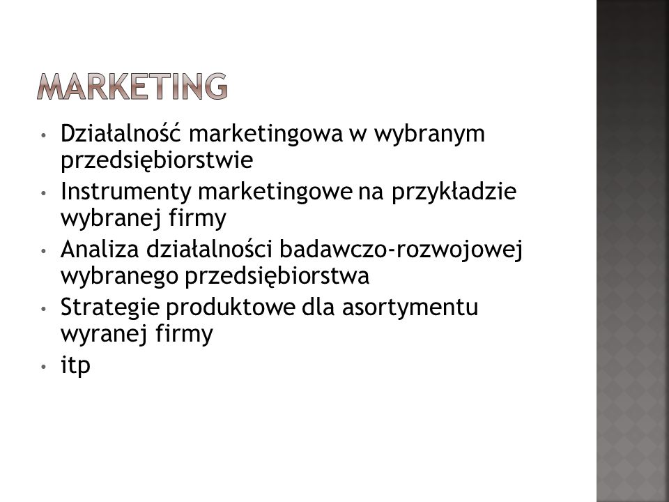 Marketing Działalność marketingowa w wybranym przedsiębiorstwie