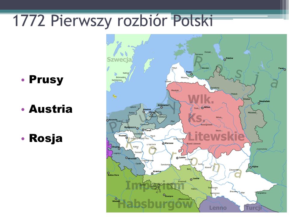 1772 Pierwszy rozbiór Polski