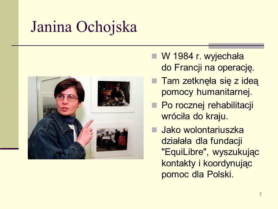 Janina Ochojska W 1984 r. wyjechała do Francji na operację.