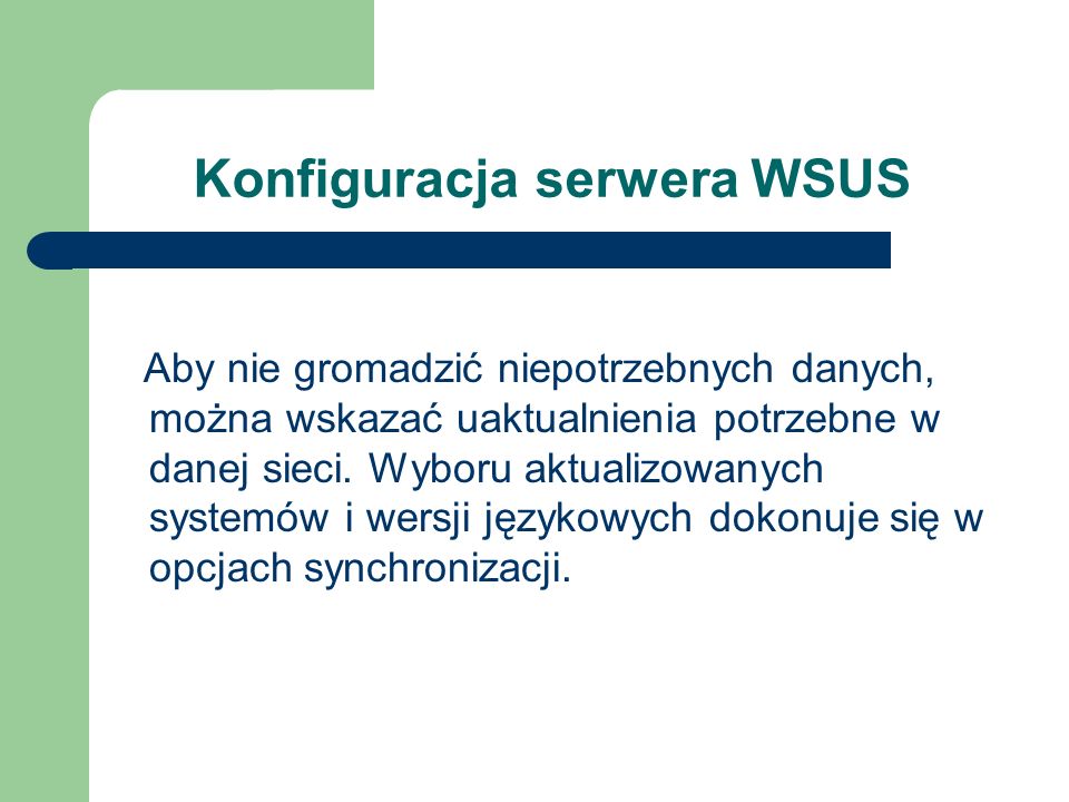 Konfiguracja serwera WSUS