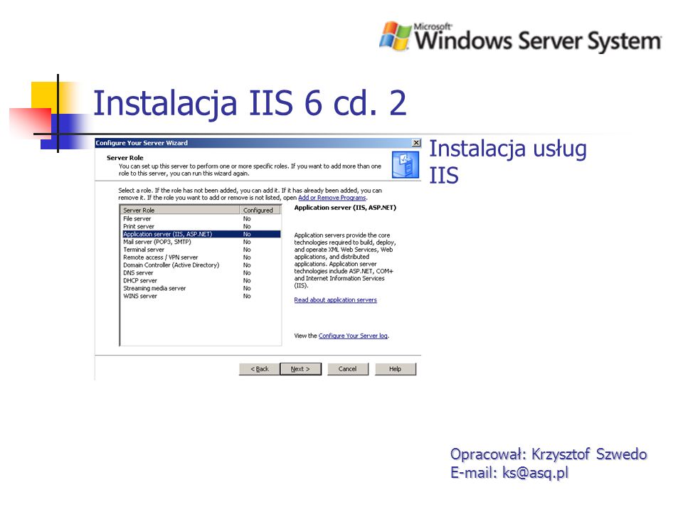 Instalacja IIS 6 cd. 2 Instalacja usług IIS