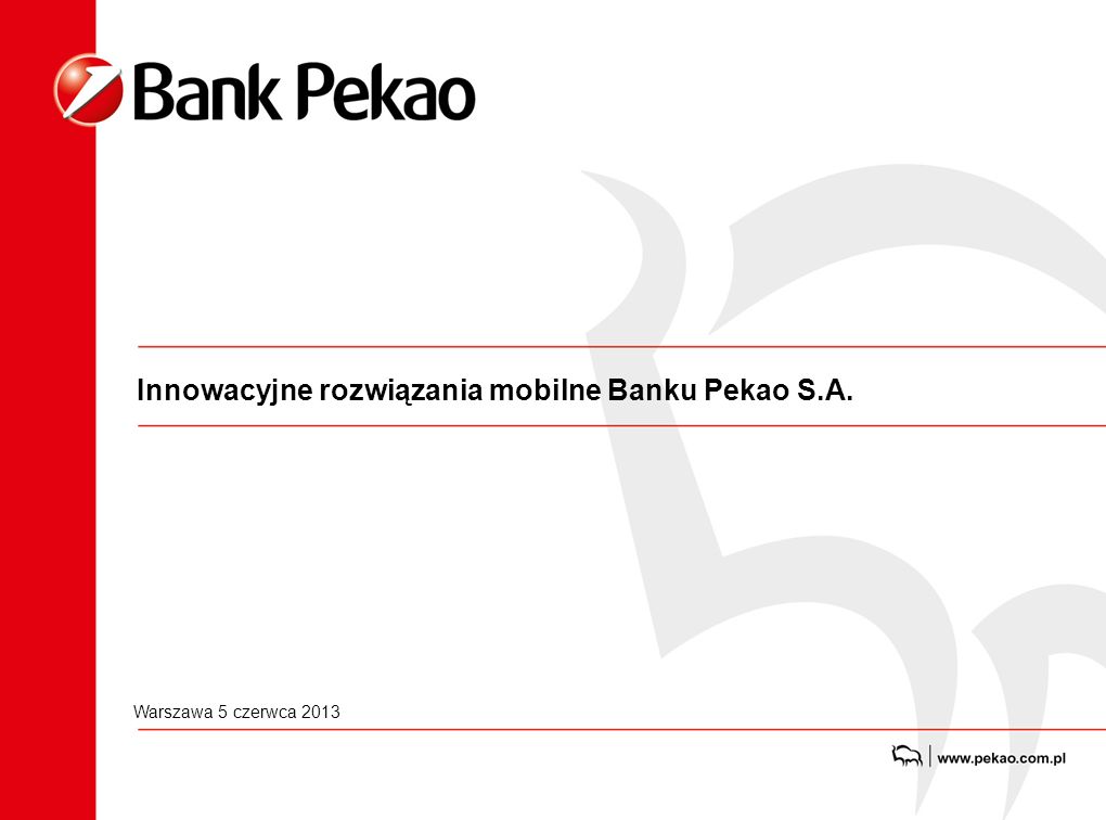 Innowacyjne rozwiązania mobilne Banku Pekao S.A.