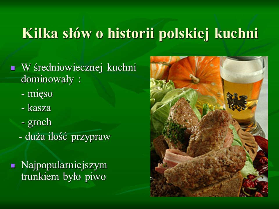 Kilka słów o historii polskiej kuchni