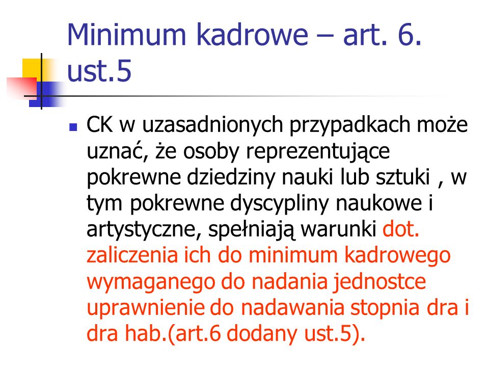 Minimum kadrowe – art. 6. ust.5