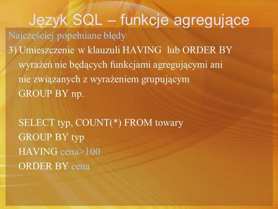Język SQL – funkcje agregujące