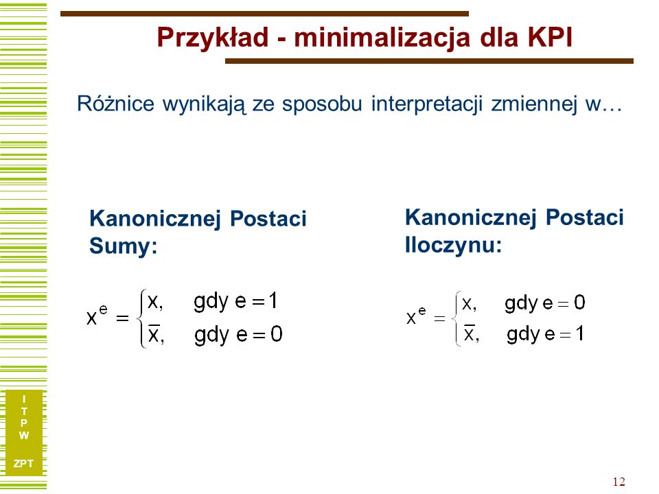 Przykład - minimalizacja dla KPI