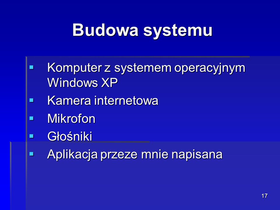 Budowa systemu Komputer z systemem operacyjnym Windows XP