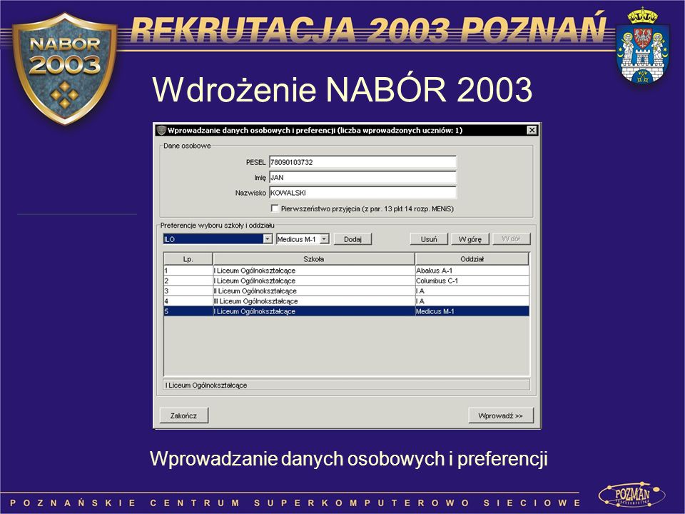 Wdrożenie NABÓR 2003 Wprowadzanie danych osobowych i preferencji
